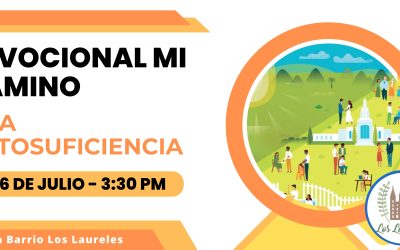 Invitación Devocional Mi camino a la autosuficiencia (16 de Julio)