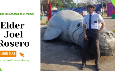 Nuestros misioneros por el mundo (Elder Joel Rosero)