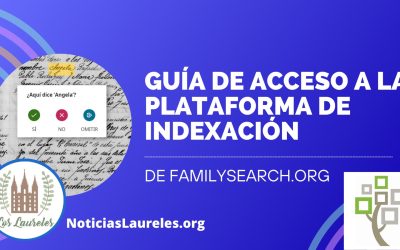 Guía de Acceso a la Plataforma de Indexación de FamilySearch